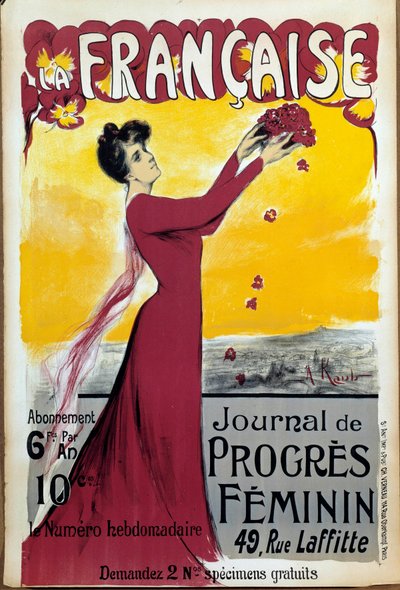 Plakat von „La française“, Zeitschrift für Frauenfortschritt. Aufruf zur Abonnierung von Alice Kaub Casalonga
