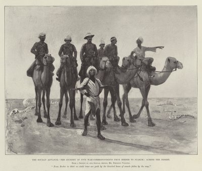 Der Vormarsch im Sudan, die Reise von fünf Kriegsberichterstattern von Berber nach Suakim durch die Wüste von Amedee Forestier