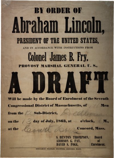 Auf Befehl von Abraham Lincoln... Ein Entwurf (Entwurf für 110 Männer, Dedham, Mass.), 13. Juli 1863 von American School