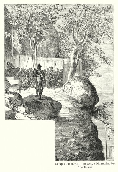 Lager von Hideyoshi auf dem Atago-Berg, vor Fukui (Gravur) von American School