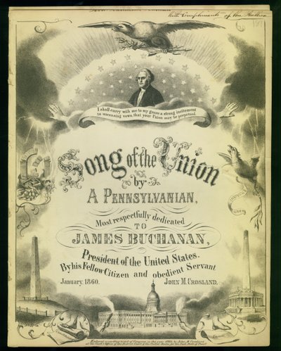 Umschlag von Songs of the Union by a Pennsylvanian..., von John M. Crosland, 1860 von American School