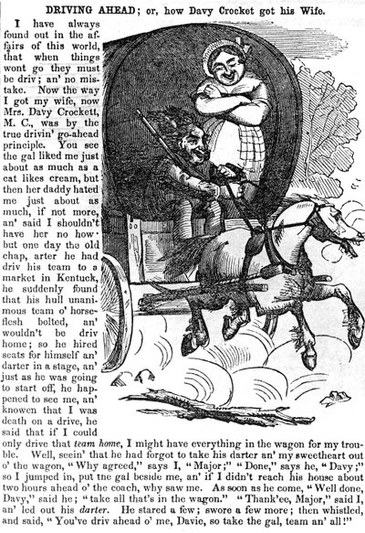 Vorwärts treiben oder wie Davy Crockett seine Frau bekam, aus Crocketts Almanack für 1856, veröffentlicht in New York, 1855 von American School