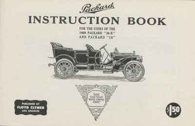 Packard Bedienungsanleitung für die Benutzer des Packard 30-B und Packard 18, 1909 von American School