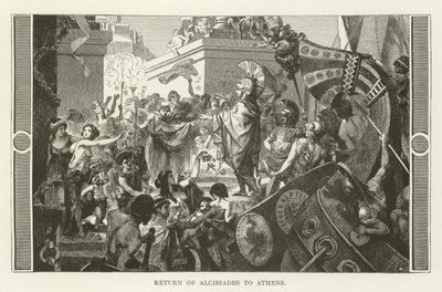 Rückkehr des Alkibiades nach Athen von American School