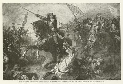 Der Große Kurfürst Friedrich Wilhelm von Brandenburg in der Schlacht bei Fehrbellin von American School