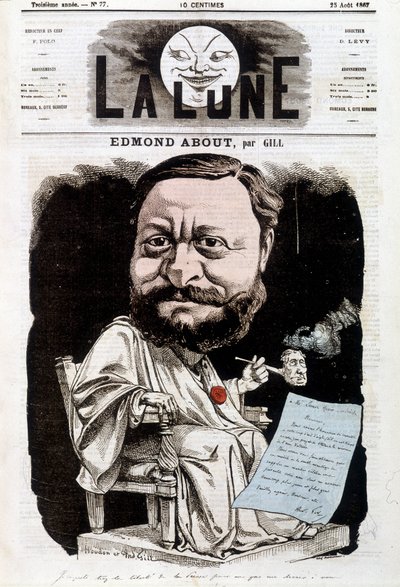 Porträt von Edmond About, französischer Schriftsteller (1828-1885). In La Lune, 25/08/1867. Karikatur von Gill von Andre Gill