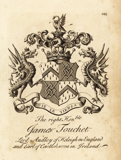 Wappen des Hochwohlgeborenen James Touchet, Lord Audley of Heleigh in England, 6. Earl of Castlehaven in Irland, gestorben 1740 von Andrew Johnston