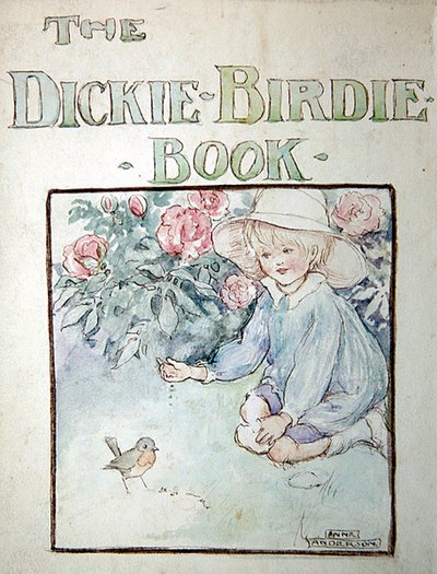 Das Dickie-Birdie-Buch von Anne Anderson