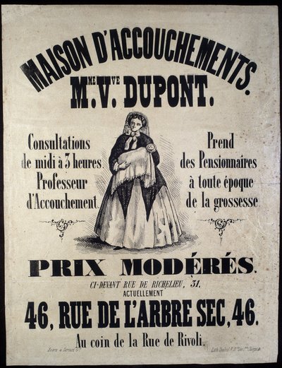 Werbung für ein Geburtshaus (Entbindungsheim) in Paris im Jahr 1850. Madame Dupont, niedrige Preise in der Rue de l