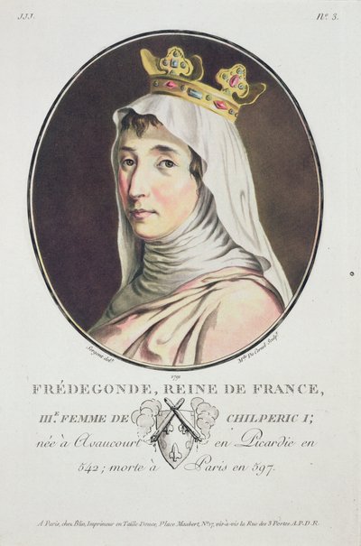 Fredegonde, Königin der Franken, aus Portraits des Grands Hommes, femmes illustres, et sujets memorables de France, grave et imprimes en couleurs, veröffentlicht von Pierre Blin, 1786-92, Paris von Antoine Louis Francois Sergent Marceau