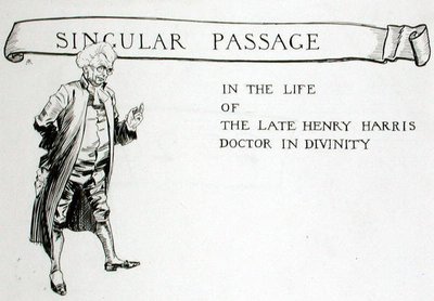 Ein seltsamer Vorfall im Leben des verstorbenen Henry Harris, Doktor der Theologie, Kapitelüberschrift aus 