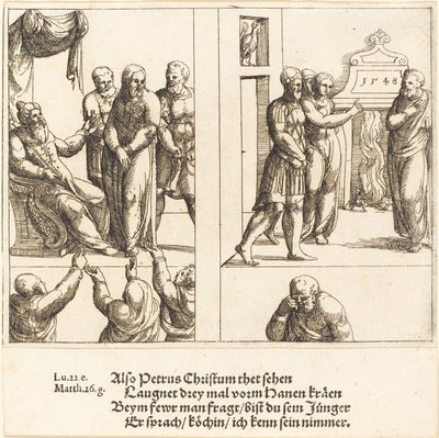 Christus vor Kaiphas und Petrus verleugnet Christus von Augustin Hirschvogel
