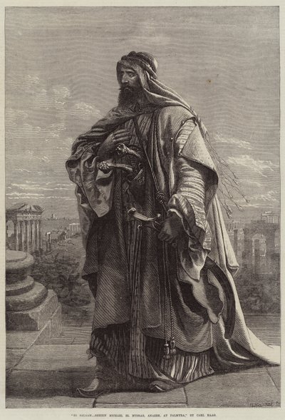 Es Salaam, Scheich Michael El Musrab, Anazeh, in Palmyra von Carl Haag
