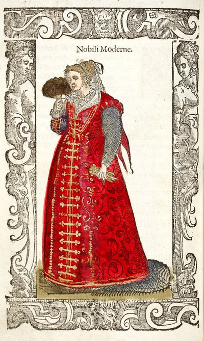 Nobili Moderne. Aus: De gli habiti antichi et moderni, 1598 von Cesare Vecellio