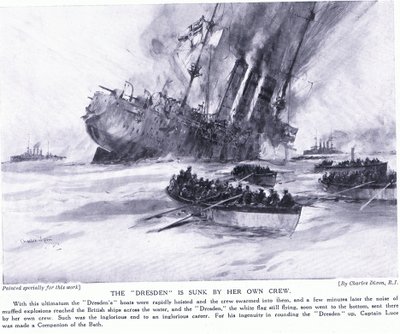 Die Dresden wird von ihrer eigenen Besatzung versenkt, März 1915 von Charles Edward Dixon