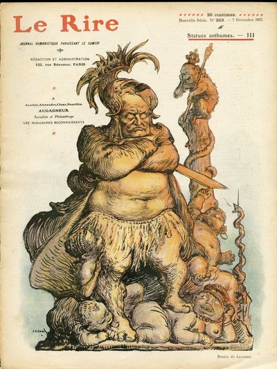 Illustration von Charles Leandre (1862-1934) für das Cover von Le Rire, 07/12/07 - Augagneur Victor (1855-1931) - Statufikation von Charles Leandre