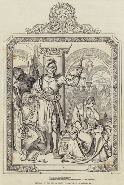 Ritterlichkeit zur Zeit Heinrichs V. von Daniel Maclise
