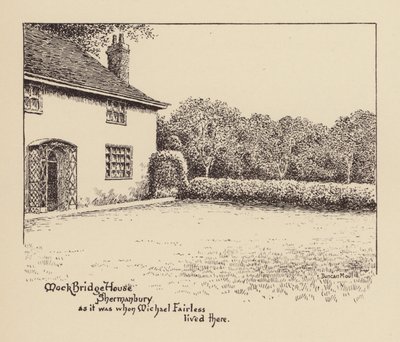Sussex: Mock Bridge House, Shermanbury, wie es war, als Michael Fairless dort lebte von Duncan Moul
