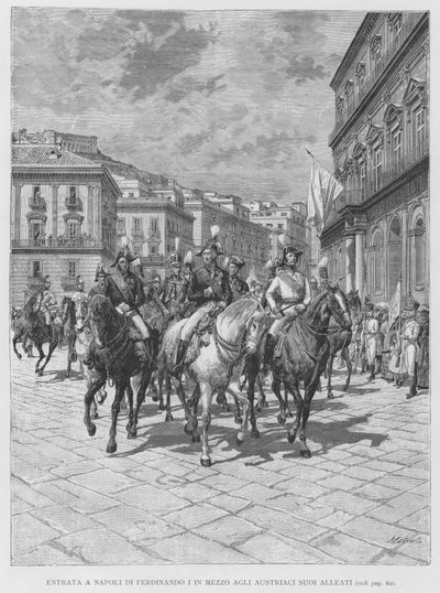 Einzug von Ferdinand I in Neapel inmitten seiner österreichischen Verbündeten von Edouardo Matania