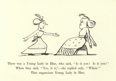 Es war eine junge Dame in Blau, die sagte, Bist du es? Bist du es? von Edward Lear