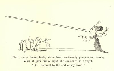 Es war eine junge Dame, deren Nase ständig wächst und gedeiht von Edward Lear