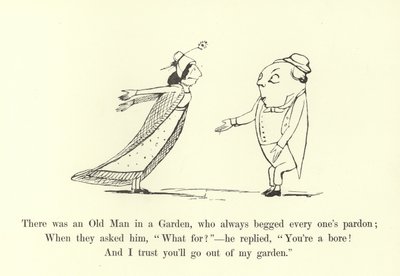 Es war ein alter Mann im Garten, der immer um Verzeihung bat von Edward Lear