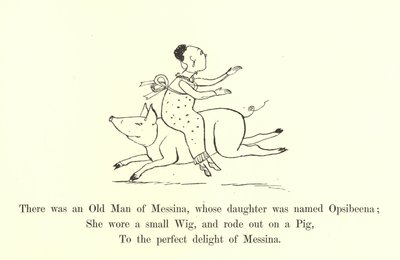 Es war ein alter Mann aus Messina, dessen Tochter Opsibeena hieß von Edward Lear