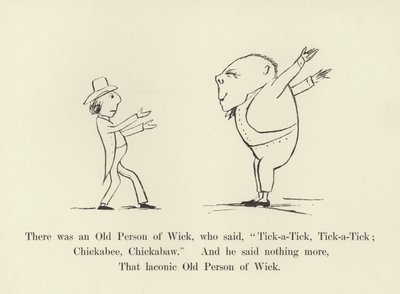Es war eine alte Person aus Wick, die sagte, Tick-a-Tick, Tick-a-Tick; Chickabee, Chickabaw von Edward Lear