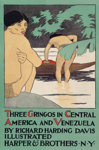 Poster zur Werbung für Three Gringos in Central America and Venezuela von Richard Harding Davis (1864 - 1916), veröffentlicht 1896 von Edward Penfield