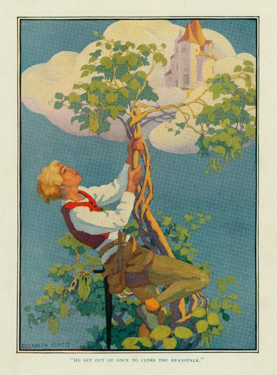 Er machte sich sofort auf den Weg, um die Bohnenstange zu erklimmen, aus Stokes Wunderbuch der Märchen, veröffentlicht 1917 von Elizabeth Curtis.