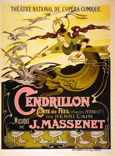 Cendrillon (Aschenputtel), Märchenoper von Jules Massenet, 1899 von Emil Bertrand