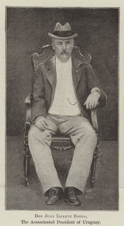 Don Juan Idiarte Borda, der ermordete Präsident von Uruguay von English Photographer