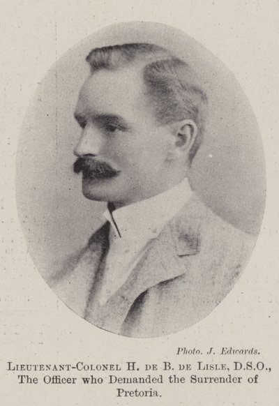 Oberstleutnant H de B de Lisle, DSO, der Offizier, der die Kapitulation von Pretoria forderte von English Photographer