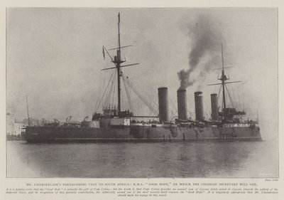 Herr Chamberlains bevorstehender Besuch in Südafrika, HMS Good Hope, auf der der Kolonialsekretär segeln wird von English Photographer