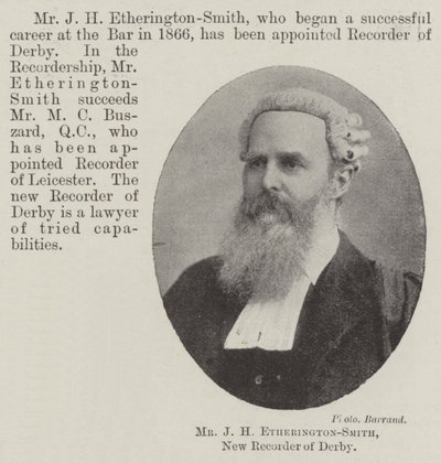 Mr. J. H. Etherington-Smith, neuer Recorder von Derby von English Photographer