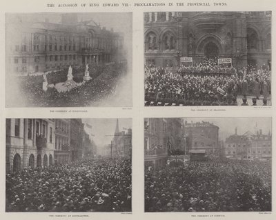 Die Thronbesteigung von König Edward VII., Proklamationen in den Provinzstädten von English Photographer