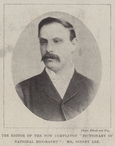 Der Herausgeber des nun abgeschlossenen Dictionary of National Biography, Herr Sidney Lee von English Photographer