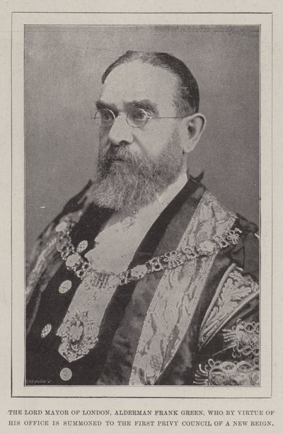Der Lord Mayor von London, Alderman Frank Green, der kraft seines Amtes zum ersten Geheimrat einer neuen Regentschaft berufen wird von English Photographer
