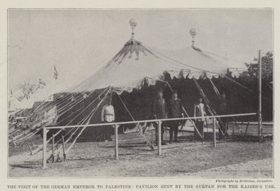 Der Besuch des deutschen Kaisers in Palästina, Pavillon vom Sultan für den Kaiser gesandt von English Photographer