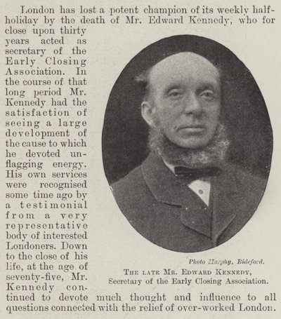Der verstorbene Herr Edward Kennedy, Sekretär der Early Closing Association von English Photographer