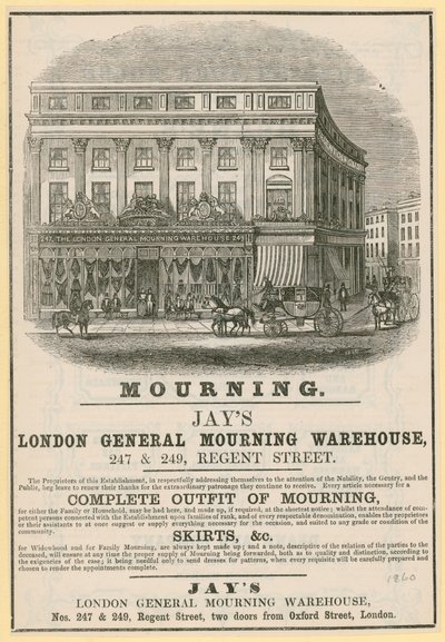Anzeige für Jays, London General Mourning Warehouse, 247 & 249 Regent Street, London von English School
