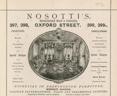 Werbung für Nosottis Möbelgeschäft, 397-399 Oxford Street von English School