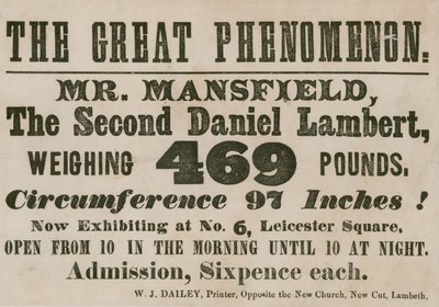 Werbung für einen Auftritt von Mr. Mansfield, einem zweiten Daniel Lambert, der 469 Pfund wiegt von English School