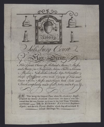 Werbung für Roberts, Tuchhändler, Salisbury Court, Fleet Street, London, wo Dr. Anthony Daffy sein Elixir Salutis herstellte von English School