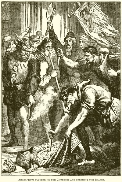 Täufer plündern die Kirchen und zerstören die Bilder von English School