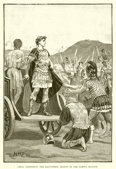 Caesar spricht zu den unzufriedenen Legionen auf dem Campus Martius von English School