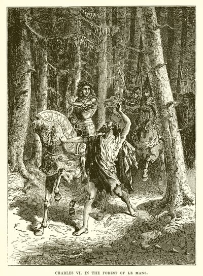 Karl VI. im Wald von Le Mans von English School