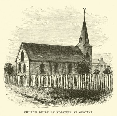 Kirche gebaut von Volkner in Opotiki von English School