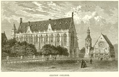 Clifton College von English School