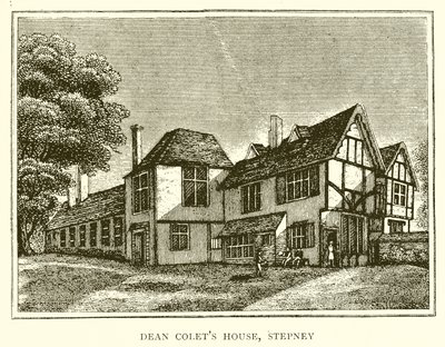 Dean Colets Haus, Stepney von English School